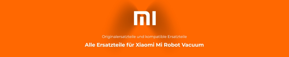 Ersatzteile Xiaomi Mi Robot